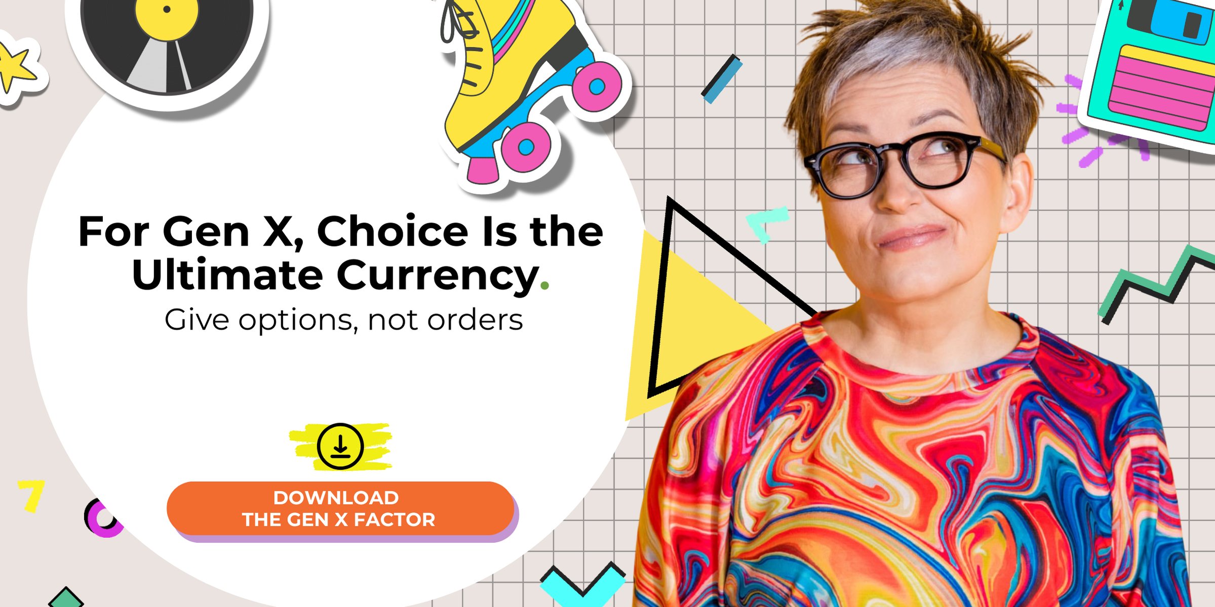 For Gen X, Choice Is the Ultimate Currency-West