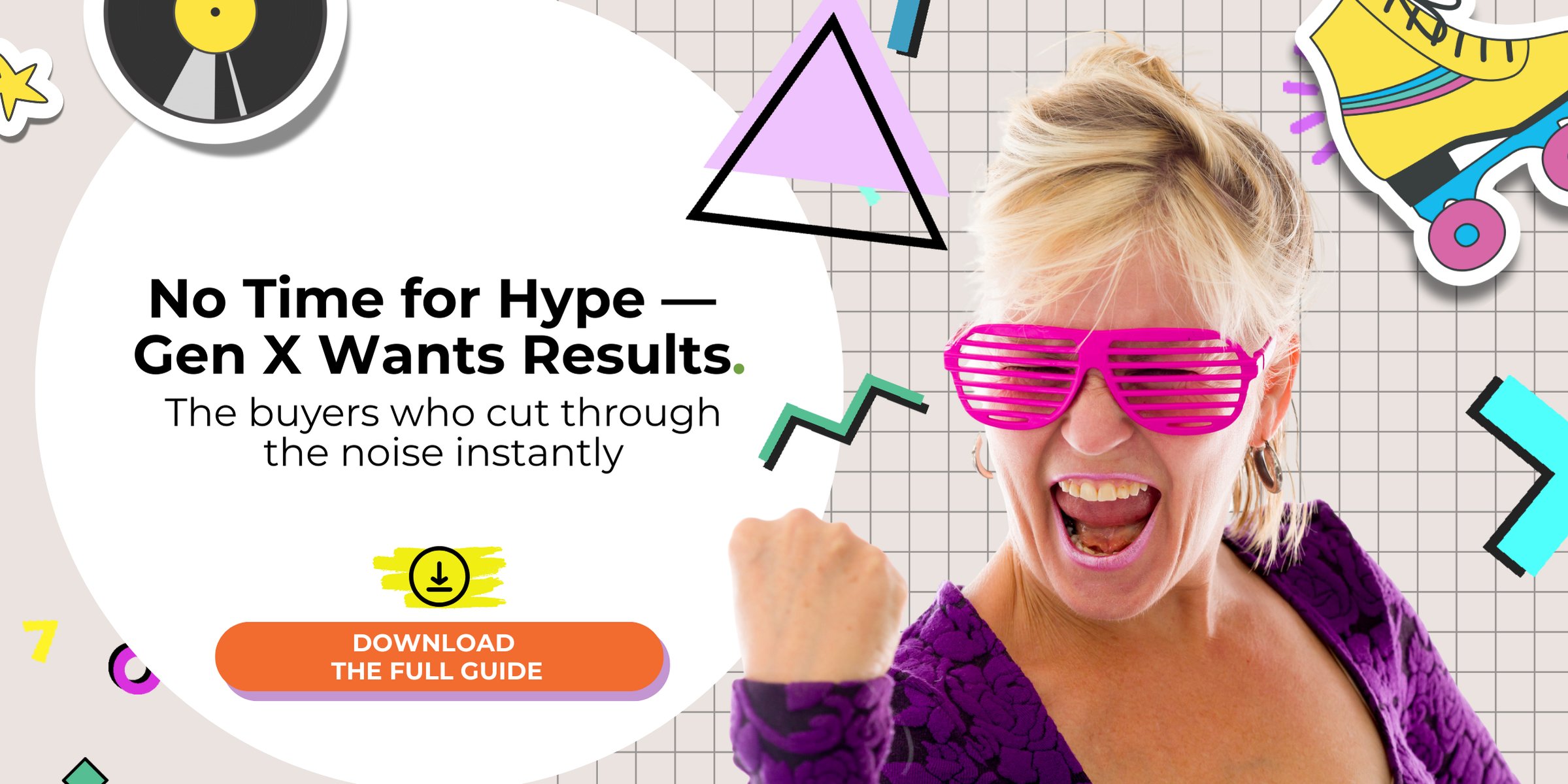 No Time for Hype — Gen X Wants Results- West